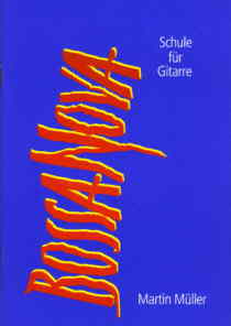 BOSSA NOVA SCHULE FÜR GITARRE